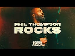 Phil Thompson “Rocks” (OFFICIAL LIVE VIDEO)