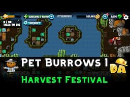 Pet Burrows 1 | Harvest Festival #6 | Diggy's Adventure