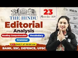 The Hindu Analysis | 23 November 2024 | Hindu Editorial Today, Vocab, Reading, Grammar | Rupam Ma'am