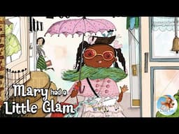 📖 Kids Book Read Aloud: ✨Mary Had a Little Glam✨ by Tammi Sauer