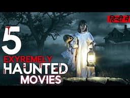 Top 5 Terrifying Horror Movies in hindi (Part 2)