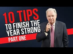 Mike Ferry's 10 Tips to Finish The Year Strong: Part One