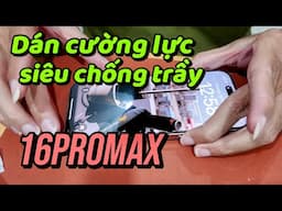 Hướng dẫn dán cường lực siêu chống trầy Zacase cho iPhone 16 Pro Max