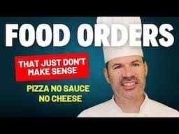 Pizza no sauce no cheese - Food orders that just don't make sense