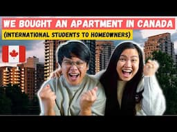 WE BOUGHT A HOME IN CANADA | From International Students to Homeowners