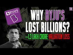 BYJU's - What Went Wrong? | The Rise and Fall of BUYJU's