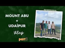 Udaipur Travel Vlog from Aligarh to Udaipur, By AMU students, Medical Students|| Medic Mizan part 2