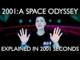 2001: A Space Odyssey EXPLAINED in 2001 Seconds