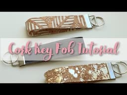 5 minute Cork Key Fob Tutorial - beginner sewing