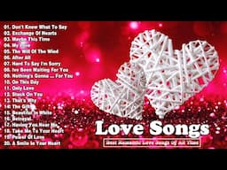 Best Romantic Love Songs 2023 - Love Songs 80s 90s Playlist English - Old Love Songs 80's 90's