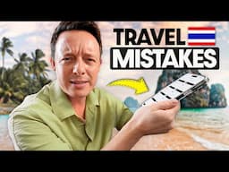 19 MISTAKES to AVOID - Before Coming to Thailand 🇹🇭