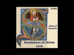 Revelations of Divine Love  |  Book by Julian of Norwich  |  full audiobook