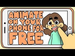 HOW TO ANIMATE ON YOUR PHONE FOR BEGINNERS