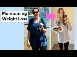 How to Maintain Your Weight Loss