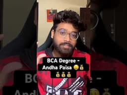 BCA Degree - 💰🤑 Andha Paisa