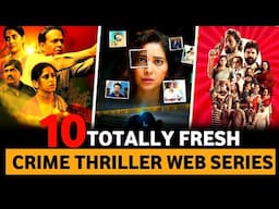 Top 10 New Indian Crime Thriller Web Series 2024