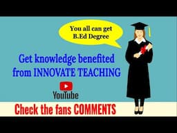 #YouTubeComments2023&2024 "INNOVATE TEACHING Channel Feel Good Comments" #Mostlikely #comments #BEd