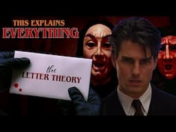 Eyes Wide Shut FINALLY SOLVED? - "The Letter Theory"