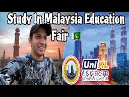 Study In Malaysia Education Fair Pakistan 2024| Maher Razi| Meet-Up In Lahore Update | UniKL