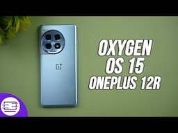 Oxygen OS15 [Android 15] on OnePlus 12R