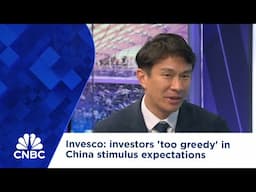 Invesco: investors 'too greedy' in China stimulus expectations