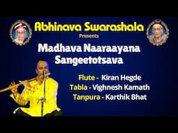 Raag Bhoop | Kiran Hegde | Madhava Naaraayana Sangeetotsava