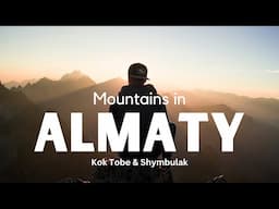 Kazakhstan | Almaty Complete Travel Guide | Things to do in Almaty | Almaty tourist places | Almaty