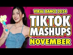 New Tiktok Mashup 2024 Philippines Party Music Viral Dance Trends November 17th