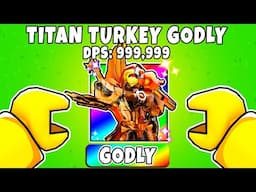 Unlocking TITAN TURKEY GODLY In Toilet Tower Defense