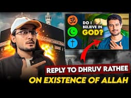 Reply to Dhruv Rathee on existence of God | Proof Of Existence of Allah