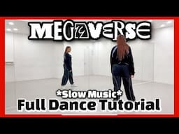 STRAY KIDS 'MEGAVERSE' - FULL DANCE TUTORIAL {SLOW MUSIC}