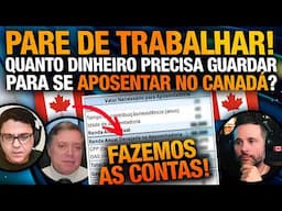 Quanto dinheiro precisa guardar para se aposentar no Canadá? 💲 🇨🇦