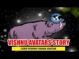 Vishnu Avatars Story | Lord Vishnu Varah Avatar | Vishnu Stories