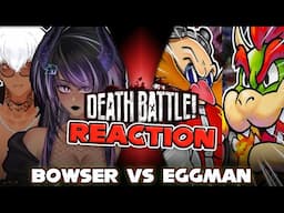 Bowser VS Eggman DEATH BATTLE REACTION