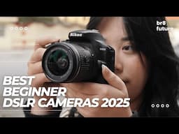 Best Beginner DSLR Cameras 2025 📷👩‍🎨 Which DSLR Camera Should You Buy in 2025?