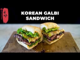 Galbi Sandwich: Korean Marinated Short Ribs, Home Made Banh Mi and Ssamjang Aioli