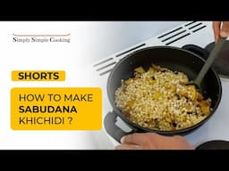 #Shorts | Sabudana Khichdi | How to make Sabudana Khichdi