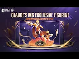 Claude's M6 Exclusive Figurine Showcase | M6 World Championship | Mobile Legends: Bang Bang