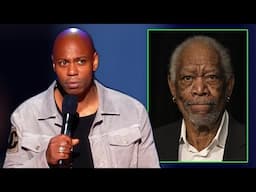 "My d*ck looks like Morgan Freeman in the 90s"-Dave Chappelle