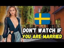 This is SWEDEN! A LAND OF EXTREMELY SEXY WOMEN and EXUBERANT NATURE