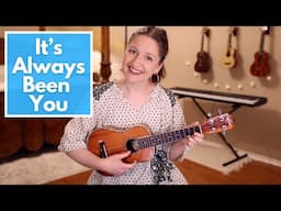 It's Always Been You - Phil Wickham (Fingerstyle Ukulele Cover)