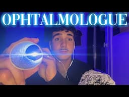 ASMR ROLEPLAY OPHTALMOLOGUE