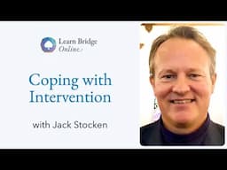 Coping with Intervention - with Jack Stocken