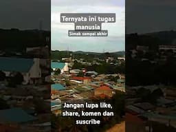 Inilah tugas manusia yang belum kita ketahui