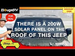 Five Attributes of the BougeRV Yuma 200W CIGS Solar Panel That Makes It Ideal for Jeep Camping