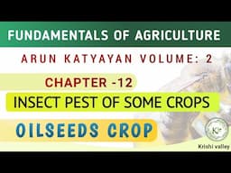 Oilseeds crop insect pest |Fundamentals of Agriculture Arun Katyayan Vol 2 #aao #afo #icarjrf