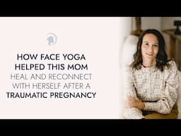 Vanessa's Journey with the Face Yoga Method: Transforming Trauma into Triumph! | A Testimonial