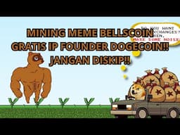 [MODAL] MINING MEME BELLSCOIN GRATIS IP FOUNDER DOGECOIN!! JANGAN DISKIP!!