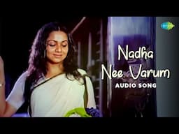 Nadha Nee Varum - Audio Song | Chamaran | M.G. Radhakrishnan | S. Janaki | Poovachal Khader