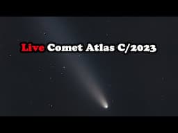 LIVE: Comet C/2023 Tsuchinshan-ATLAS - third attempt (October 23, 2024)